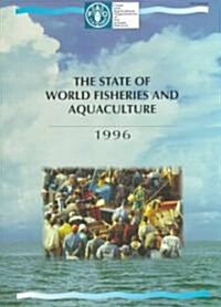 The State of World Fisheries and Aquaculture (Paperback)