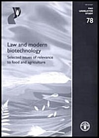 Law And Modern Biothechnology (Paperback)