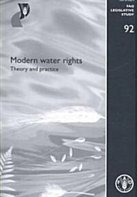 Modern Water Rights: Theory and Pratice (Paperback)