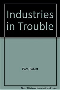 Industries in Trouble (Paperback)