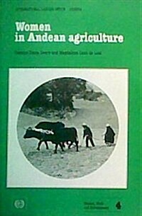 Women in Andean Agriculture (Paperback)