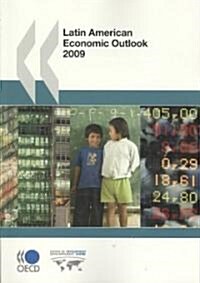 Latin American Economic Outlook 2009 (Paperback)