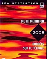 Oil Information: 2008 (Paperback)