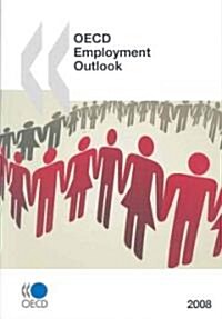 OECD Employment Outlook: 2008 (Paperback)