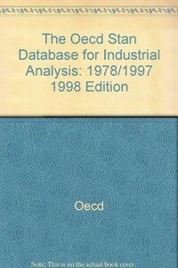 The OECD STAN database for industrial analysis = La base de donnees STAN de l'OCDE pour l'analyse de l'industrie : 1978-1997