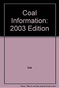 Coal Information 2003 (Paperback)