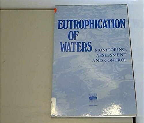 Eutrophication of Waters (Paperback)