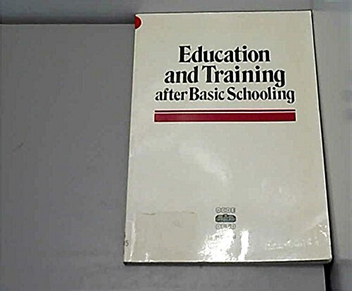 Education and Training After Basic Schooling (Paperback)