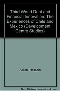 Third World Debt and Financial Innovation (Paperback)