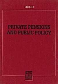 Private Pensions and Public Policy (Paperback)