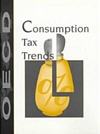 Consumption Tax Trends (Paperback)