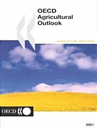 Oecd Agricultural Outlook 2001-2006 (Paperback)