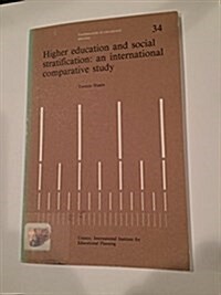 Higher Education and Social Stratification (Paperback)