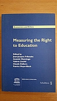 Measuring the Right to Education (Paperback)