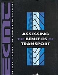 Assessing the Benefits of Transport (Paperback)