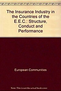 The Insurance Industry in the Countries of the Eec (Paperback)