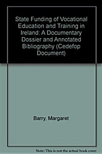 State Funding of Vocational Education and Training in Ireland (Paperback)