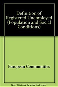 Definition of Registered Unemployed (Paperback)