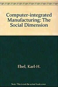 Computer-Integrated Manufacturing (Paperback)