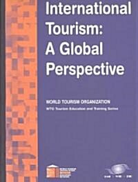 International Tourism : A Global Perspective (Paperback)