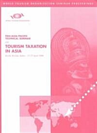 Tourism Taxation in Asia and the Pacific (Paperback)