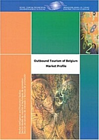 Outbound Tourism of Belgium (Paperback)