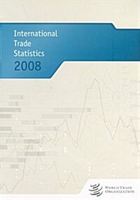 International Trade Statistics (Paperback, 2008)