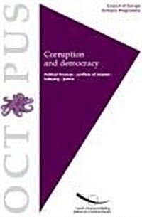 Corruption And Democracy (Paperback)