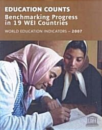 Education Counts, Benchmarking Progress in 19 WEI Countries (Paperback)