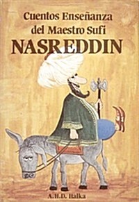 Cuentos Y Ense, Anzas Del Maestro Nasreddin (Paperback)