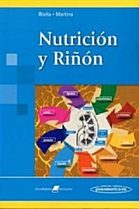 Nutricion Y Rinon/ Nutrition and Kidneys (Paperback)