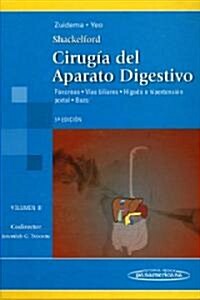 Cirugia Del Aparato Digestivo/ Surgery of the Digestive System (Hardcover, 5th)