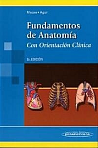 Fundamentos De Anatomia/ Fundamentals of Anatomy (Paperback, 2nd)