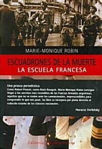 Los Escuadrones De La Muerte/ the Death Squadron (Paperback, Translation)
