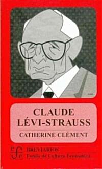 Claude Levi-Strauss (Paperback)