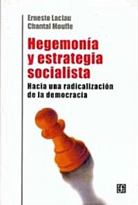 Hegemonia y estrategia socialista/ Dominance and Social Strategy (Paperback)