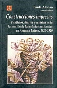 Construcciones impresas/ Printed Constructions (Paperback)