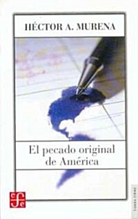 El Pecado Original de America (Paperback)