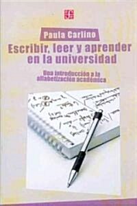 Escribir, leer y aprender en la universidad (Paperback)