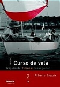 Curso De Vela Timonel/ Sailing Course (Paperback)