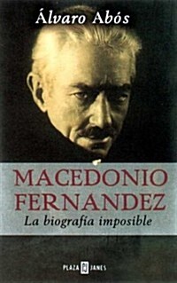 Macedonio Fernandez (Paperback)