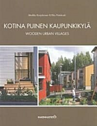 Wooden Urban Villages (Paperback)