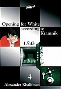 Opening for White According to Kramnik 1.nf3 (Paperback)