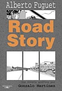 Road Story (Roady Story. a Graphic Novel) (Paperback)