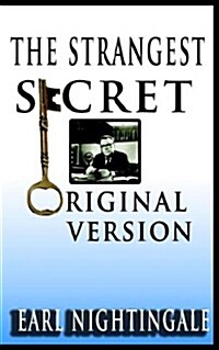 Earl Nightingales The Strangest Secret (Paperback)