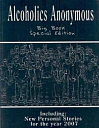 Alcoholics Anonymous (Paperback, 1st, Special)