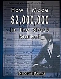 How I Made $2,000,000 in the Stock Market (Hardcover)