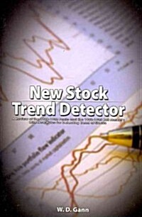 New Stock Trend Detector: A Review of the 1929-1932 Panic and the 1932-1935 Bull Market: With New Rules for Detecting Trend of Stocks (Paperback)
