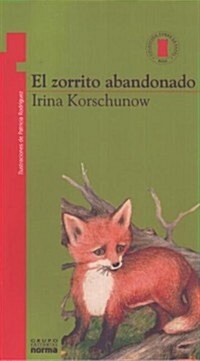 El Zorrito Abandonado (Paperback)