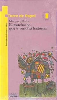 El Muchacho Que Inventaba (Paperback)